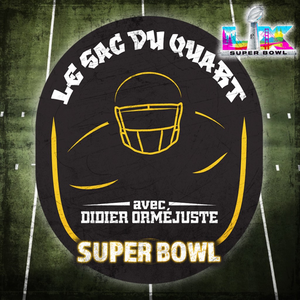 Retour sur le Super Bowl&nbsp;LX